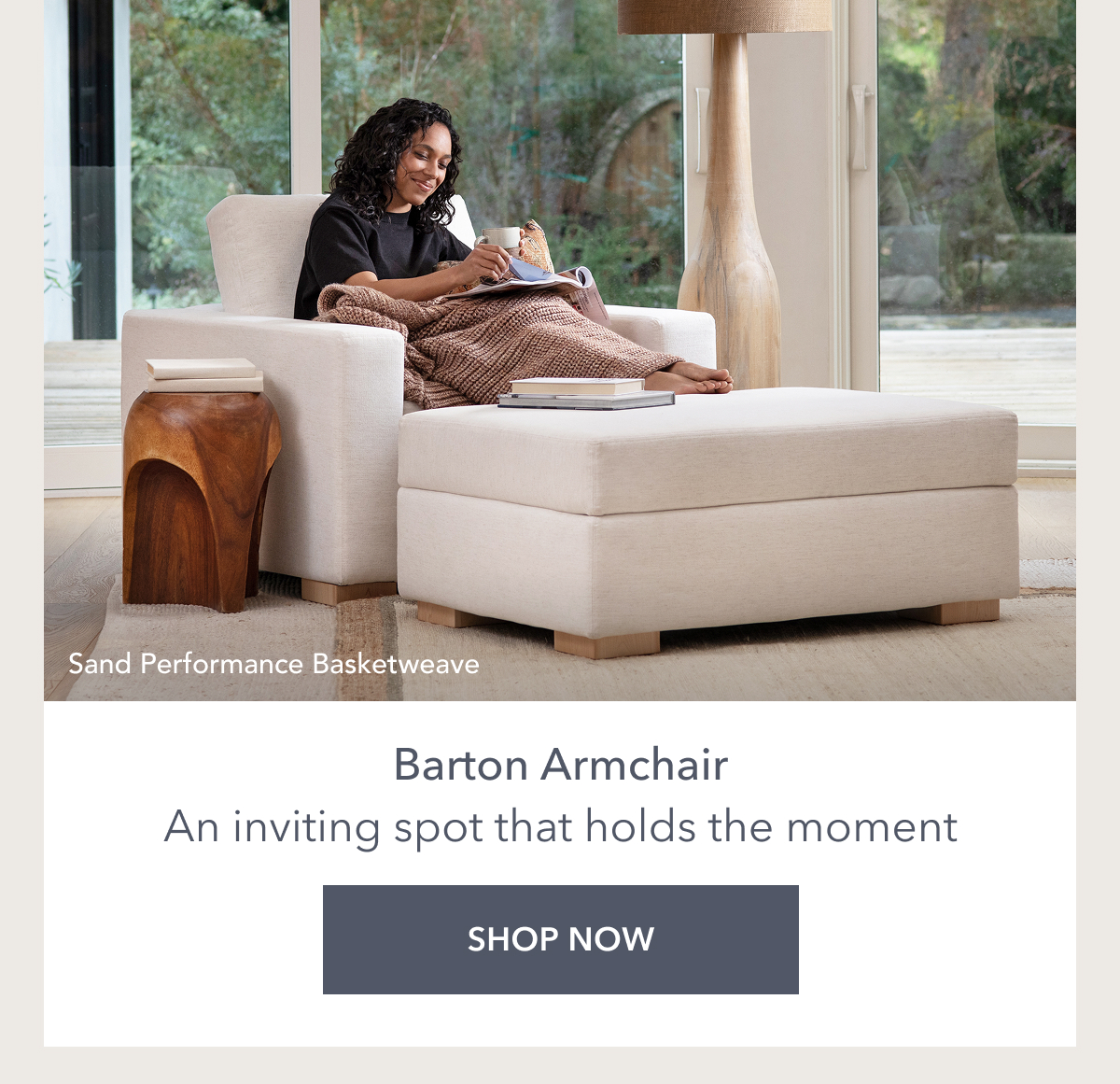 barton armchair An inviting spot that holds the moment