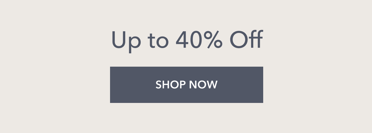 up to 40% off