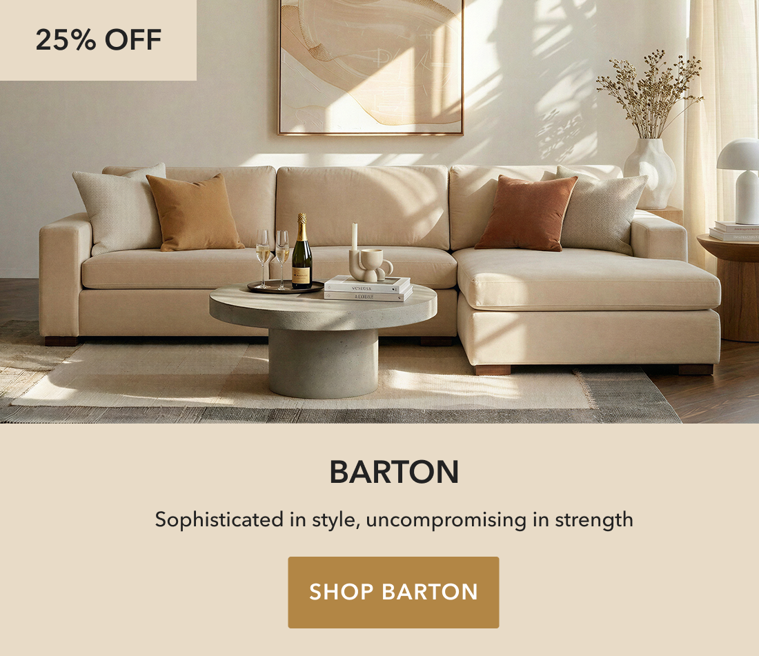 Shop Barton - sophisticated in style, uncompromising in strength