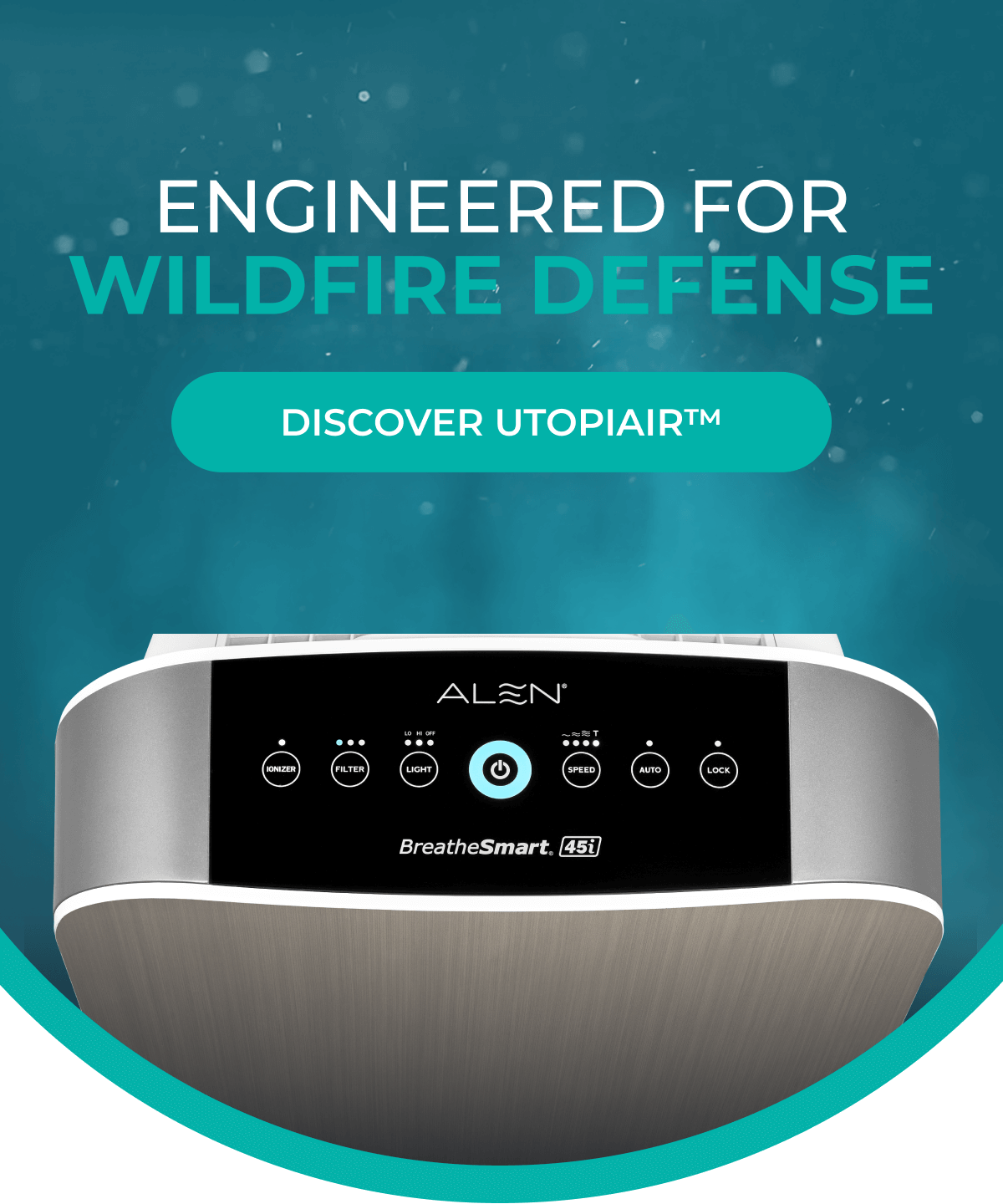 ALEN: ENGINEERED FOR WILDFIRE DEFENSE