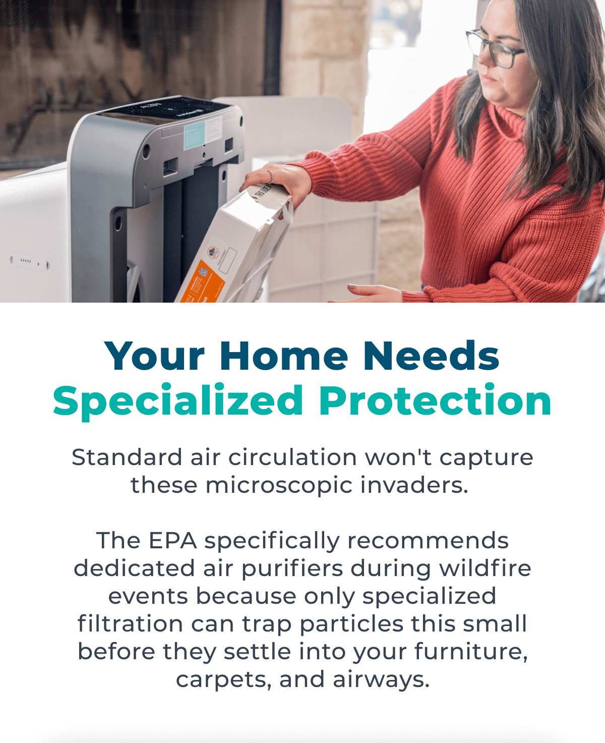 YOUR HOME NEEDS SPECIALIZED PROTECTION