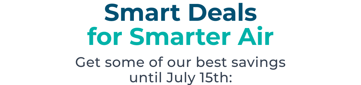 Smart Deals for Smarter Air
