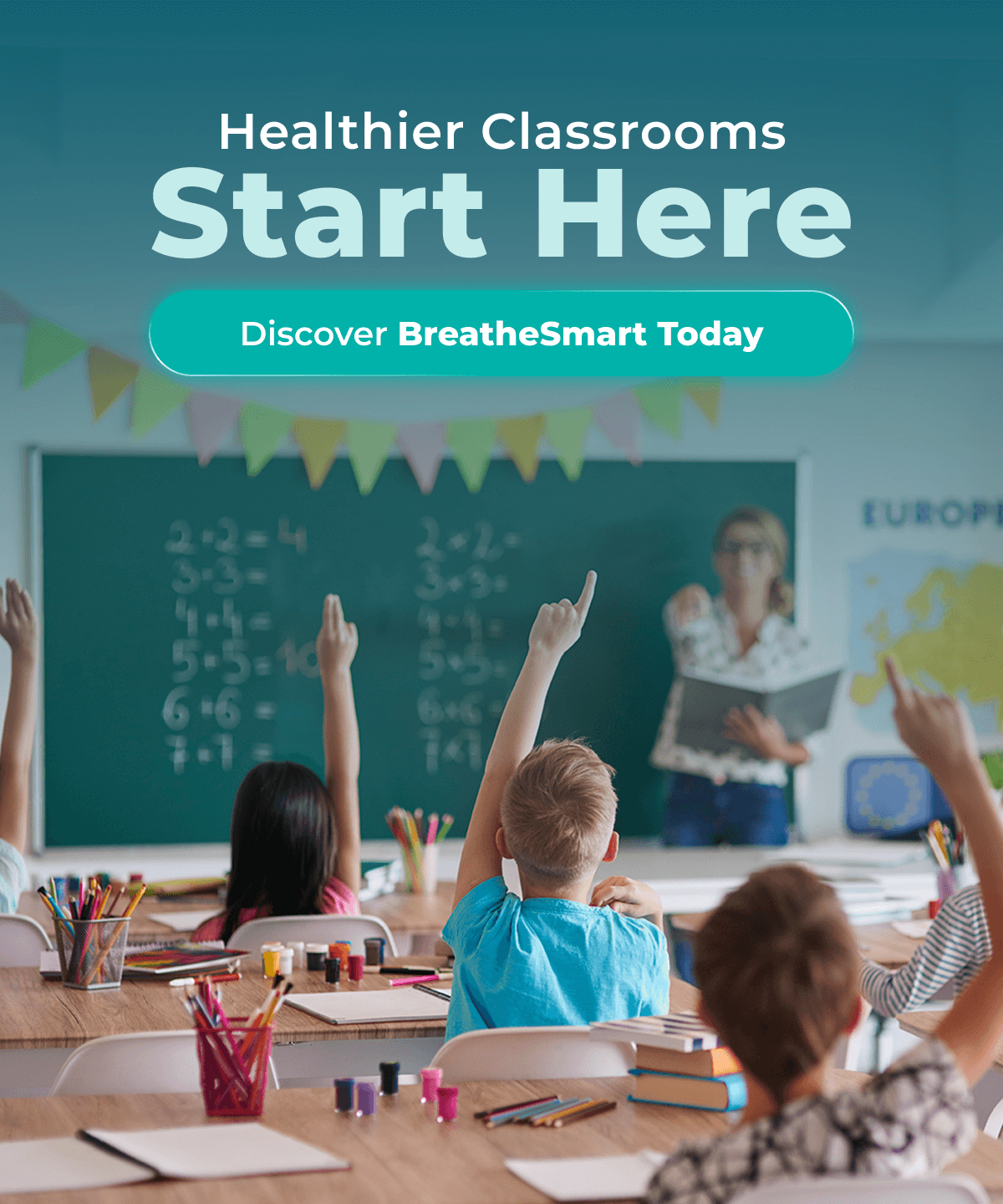 Healthier Classrooms Start Here