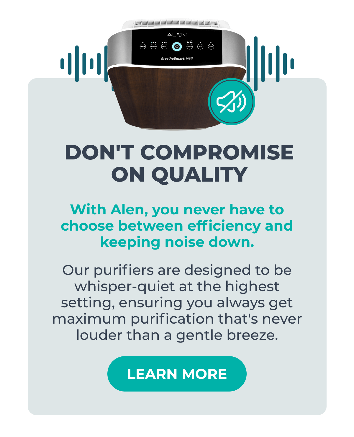 DON'T COMPROMISE ON QUALITY