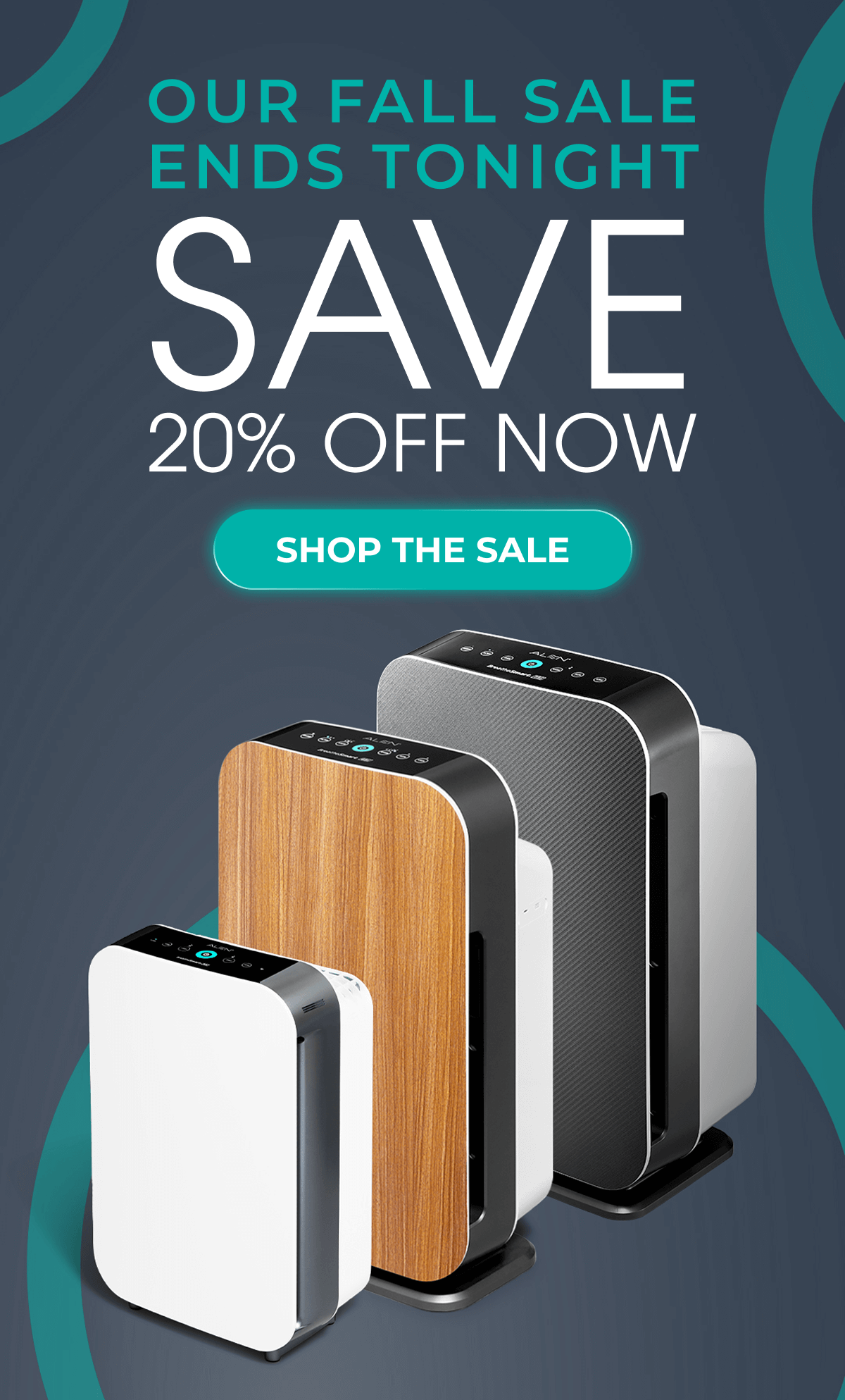 Our Fall Sale Ends Tonight Save 20% Off Now