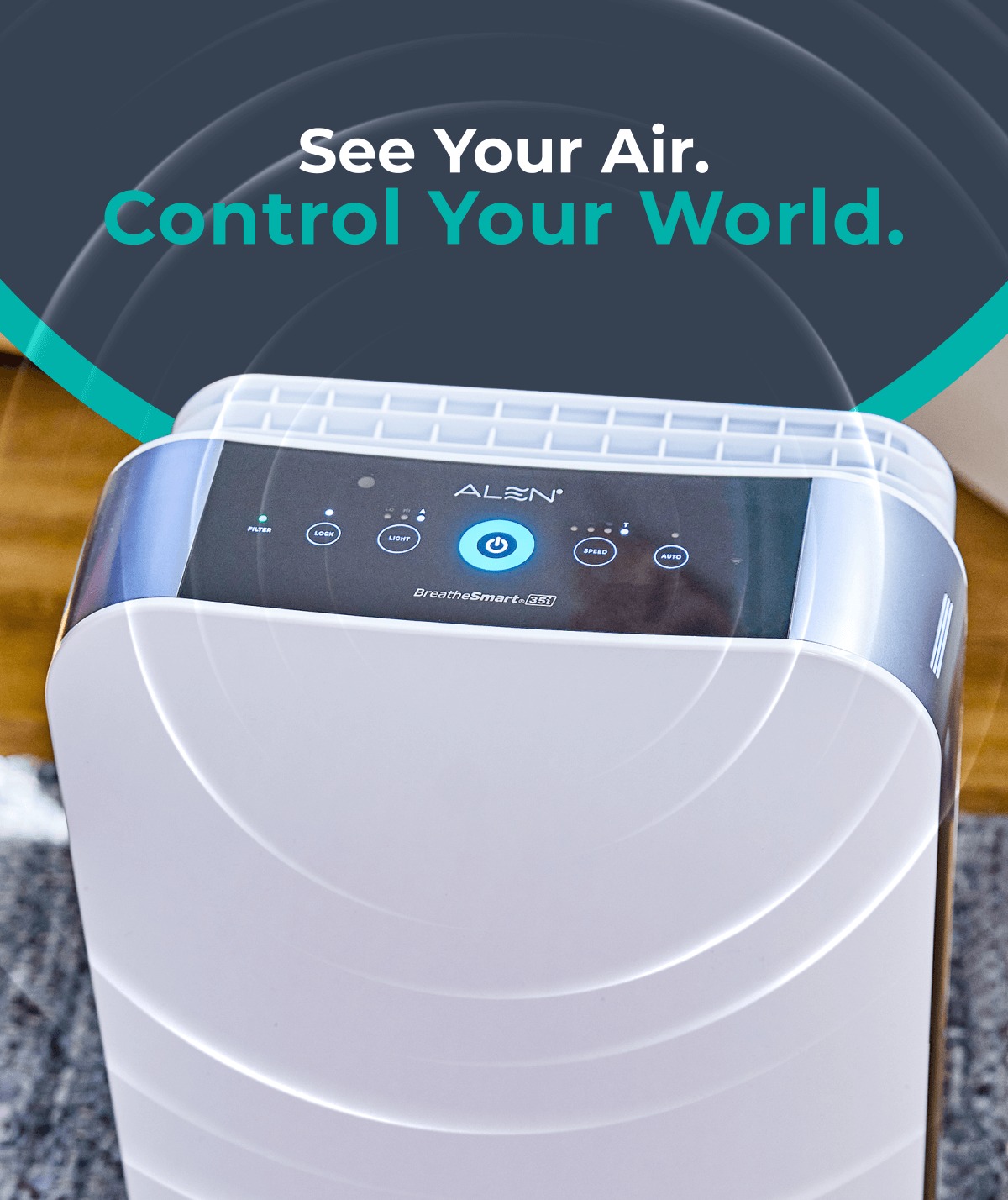 See Your Air. Control Your World.