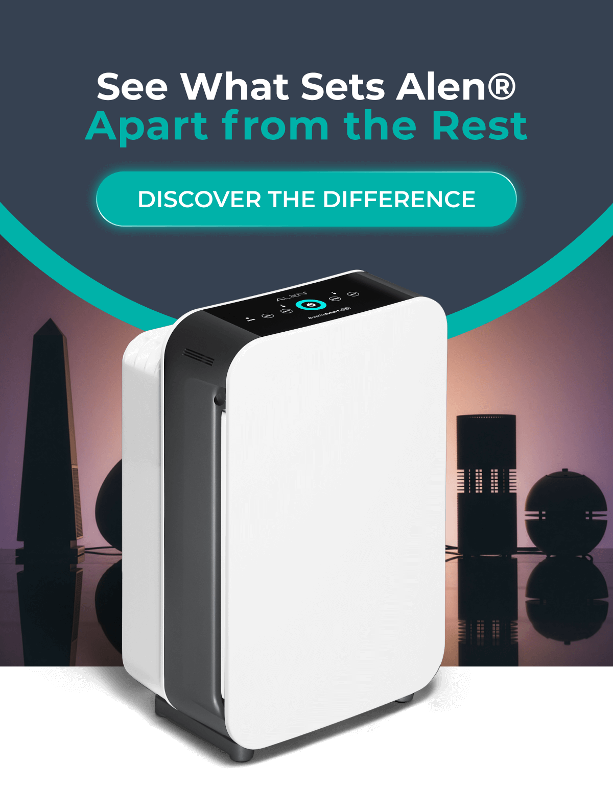 See What Sets Alen® Apart from the Rest