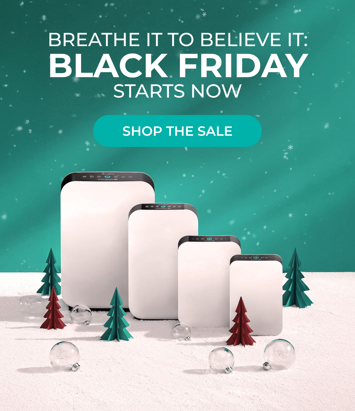 Breathe It to Believe It: Black Friday Starts Now