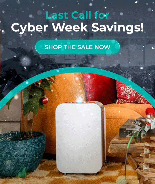 Last Call for Cyber Week Savings!