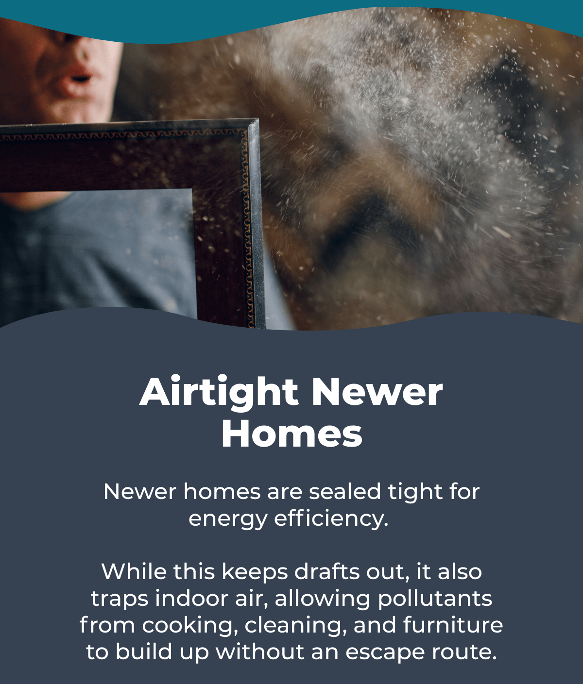 Airtight Newer Homes
