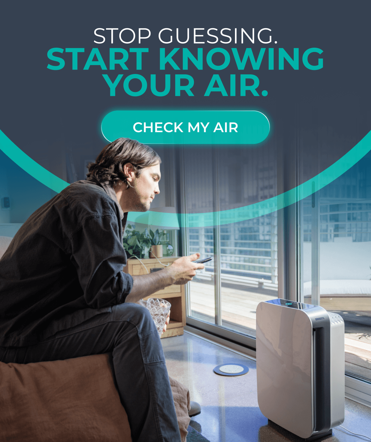 Stop Guessing. Start Knowing Your Air.