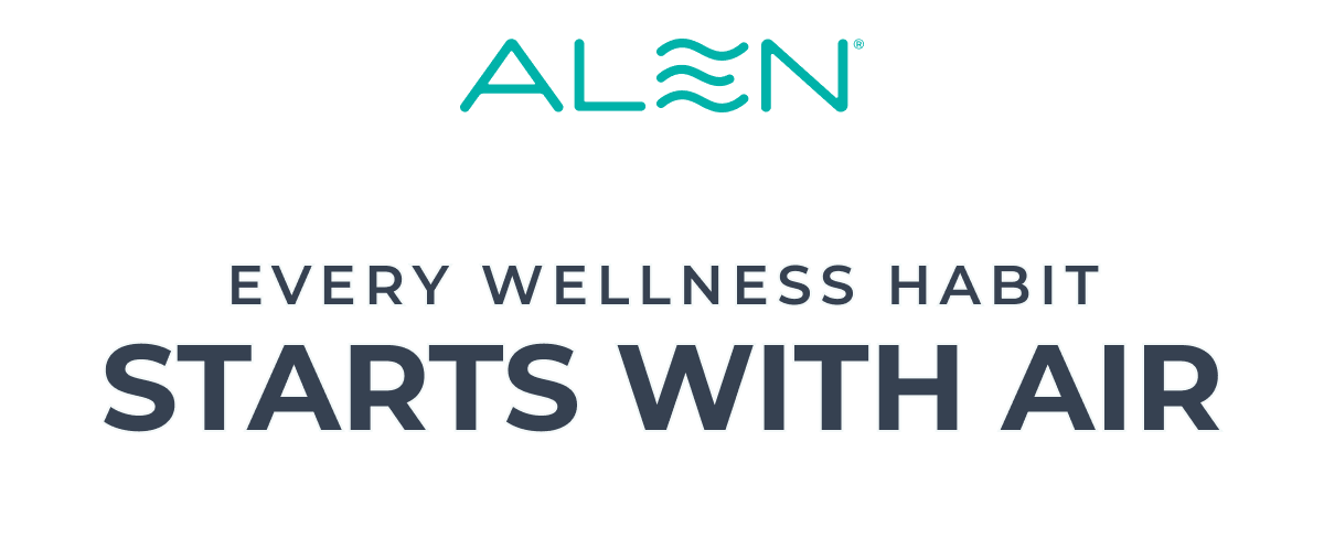 Every Wellness Habit Starts With Air