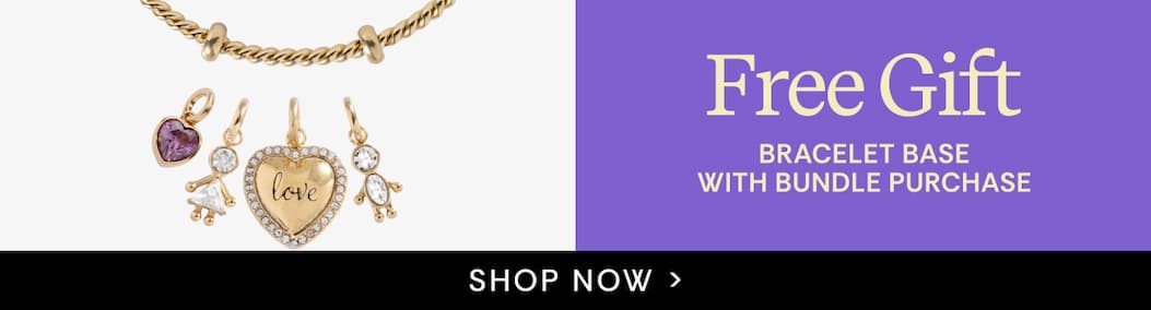 Free Charm Base with bundle purchase | SHOP NOW