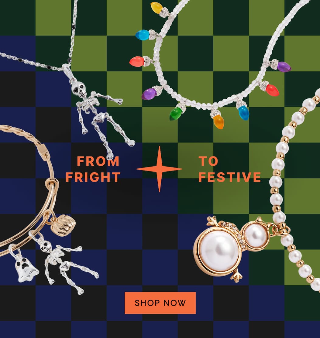 From Fright to Festive | SHOP NOW