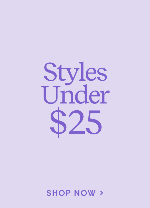 Shop Styles Under $25