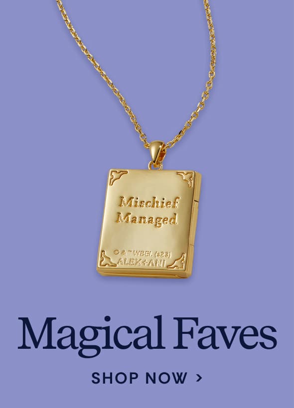 Shop Magical Faves