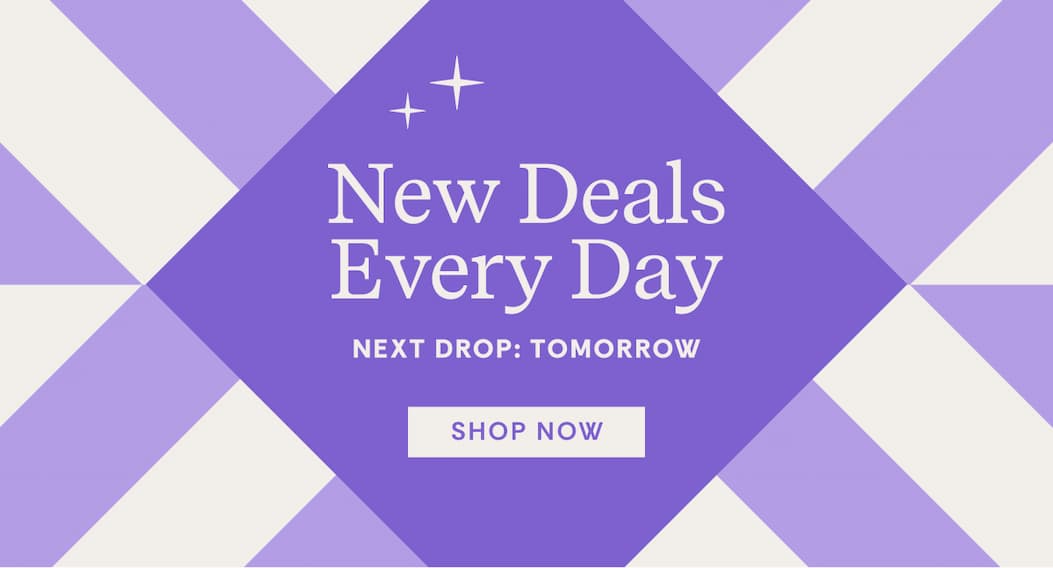 New Deals Every Day | Shop Now