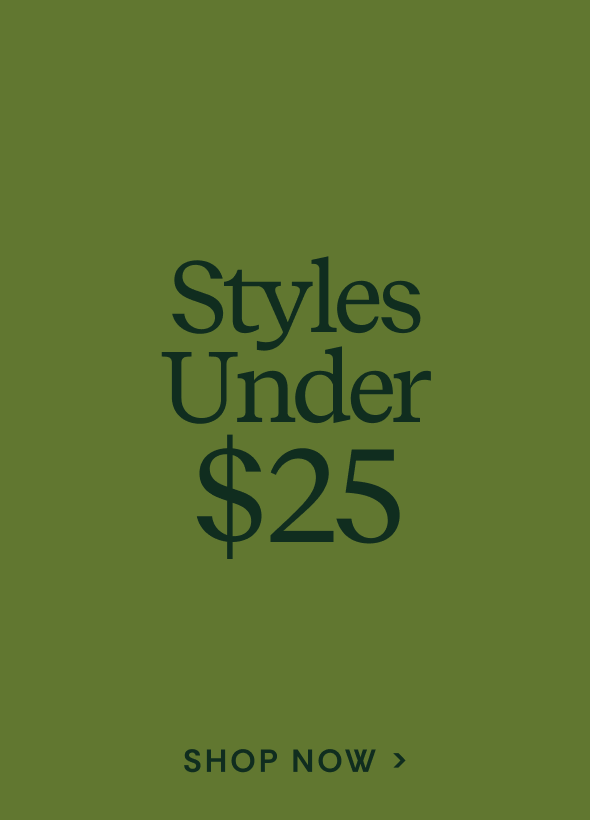 Shop Styles Under $25