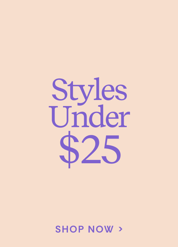 Shop Styles Under $25