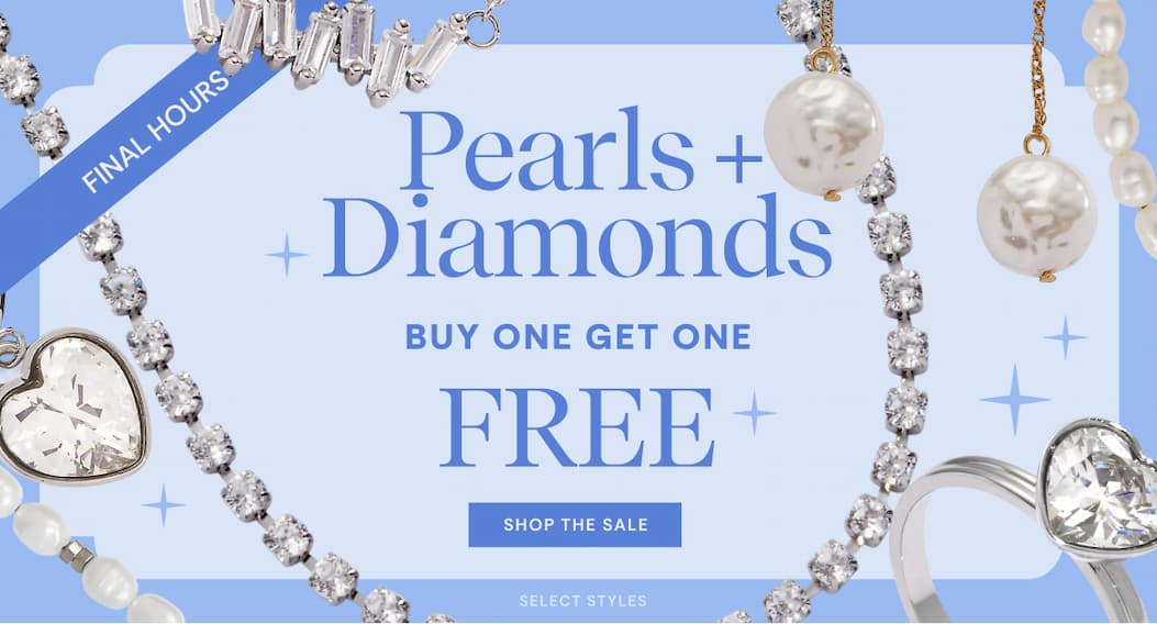 Pearls + Diamonds BOGO FREE
