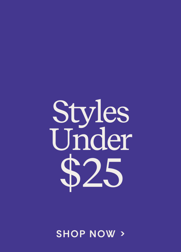 Shop Styles Under $25