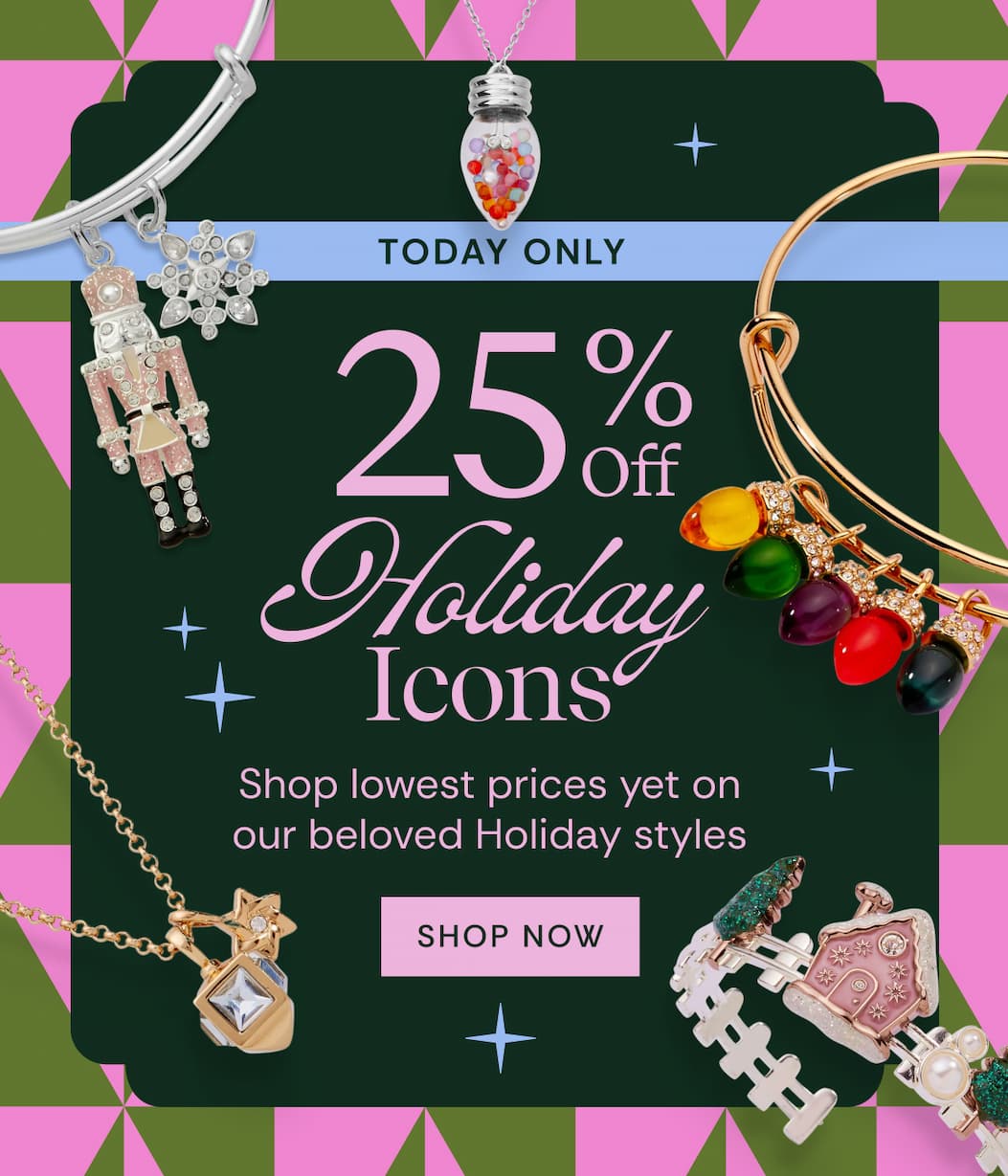 Today Only | 25% Holiday Icons | Shop lowest prices yet on our beloved Holiday styles | Shop Now