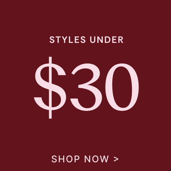 Shop Styles Under $30