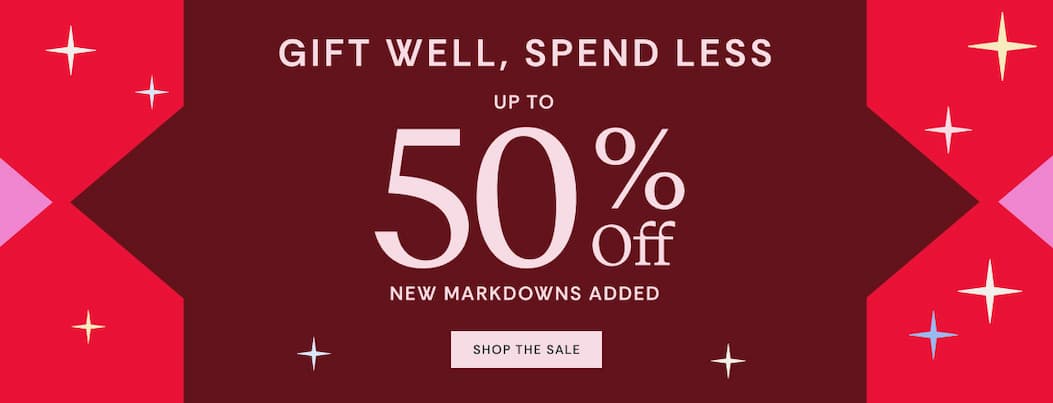Gift Well, Spend Less | Up to 50% OFF