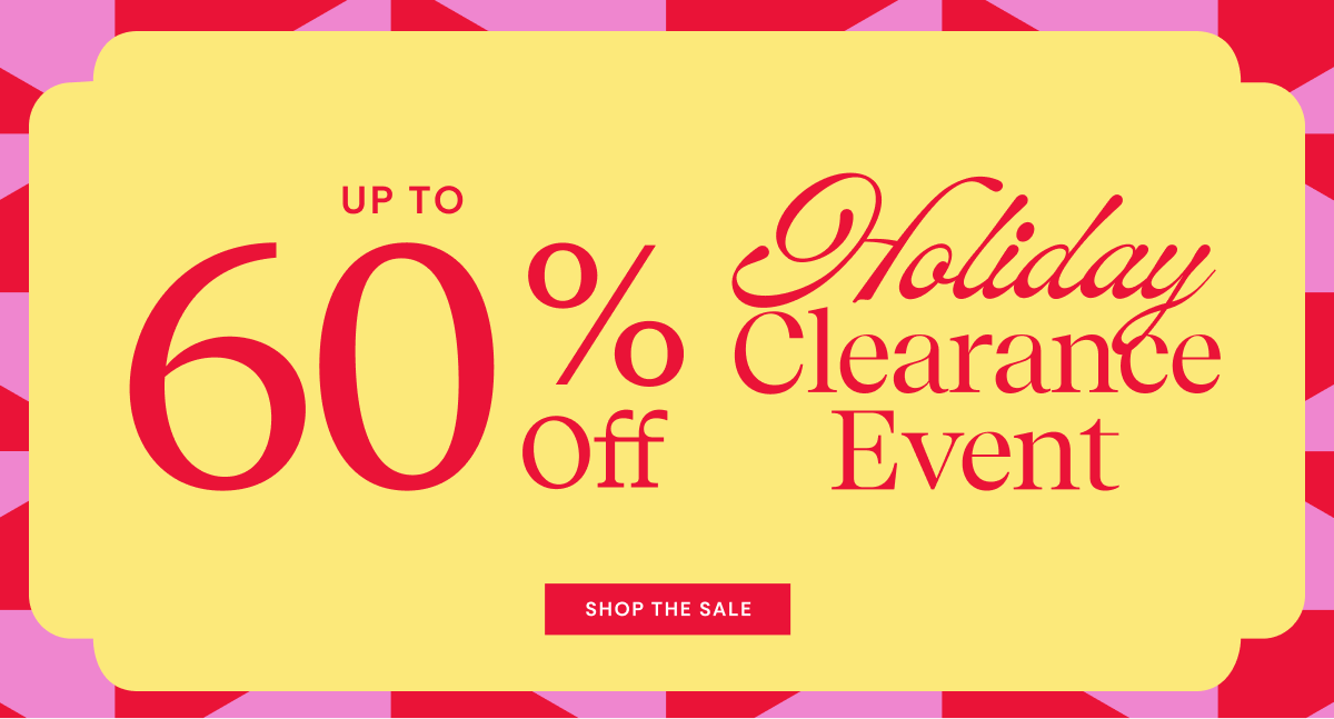 Up to 60% OFF Clearance Sale | Shop The Sale