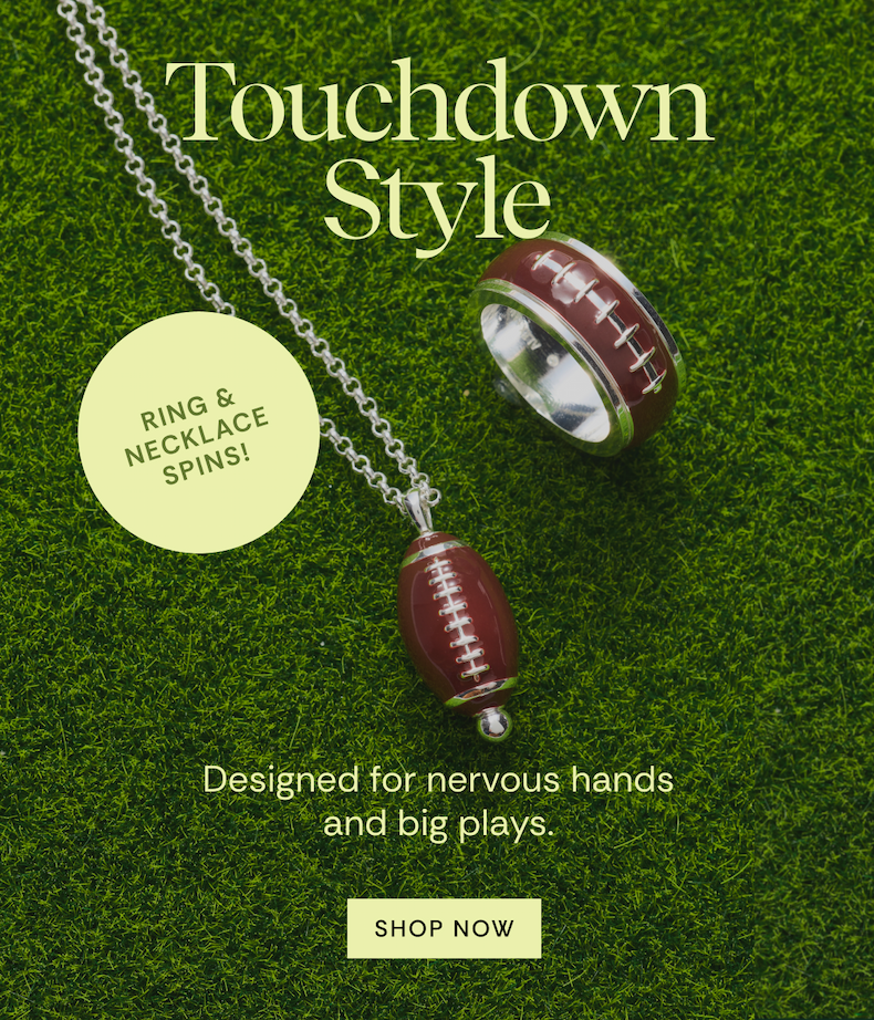 Touchdown Style | Designed for nervous hands and big plays. Shop Now