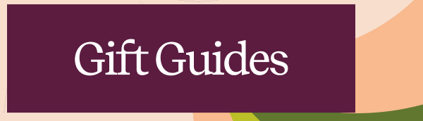 Gift Guides