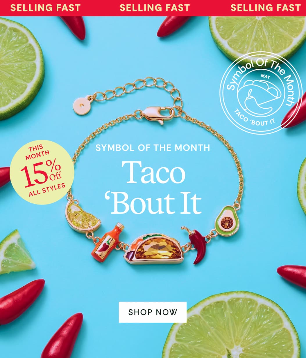 Selling Fast | Symbol of the Month | Taco 'Bout It