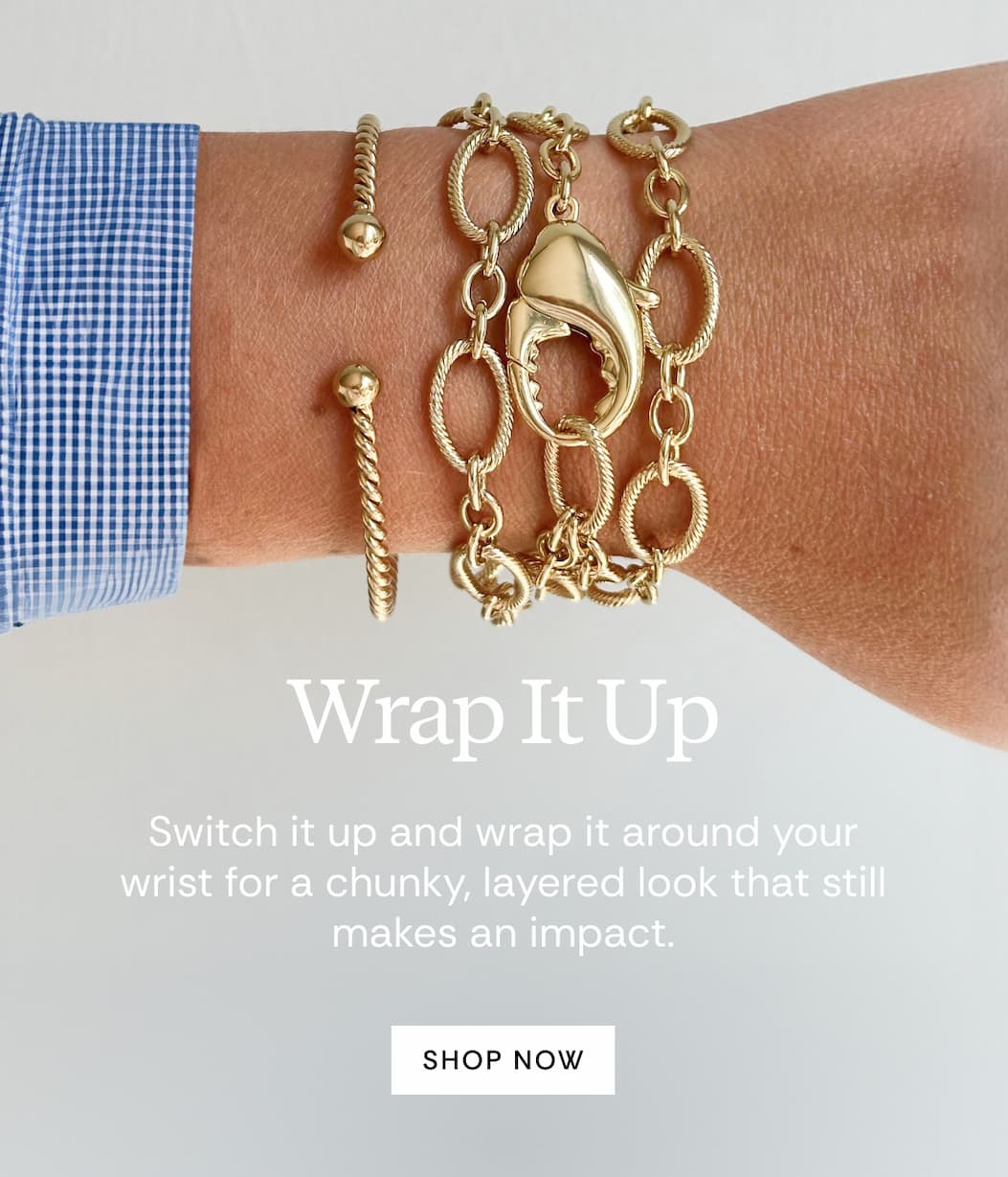 Wrap It Up | Switch it up and wrap it around your wrist for a chunky, layered look that still makes an impact. Shop Now