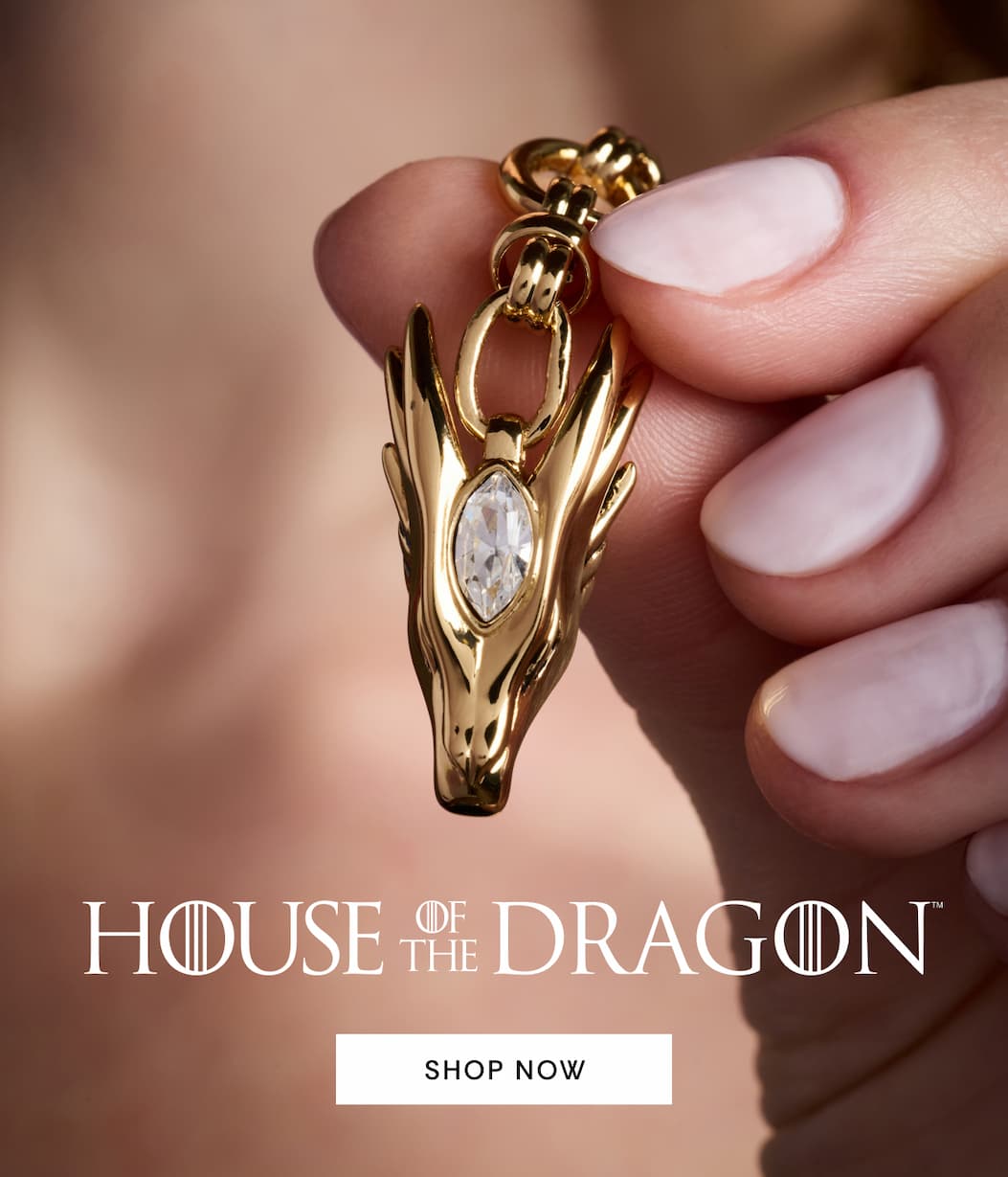 House of the Dragon | Shop Now