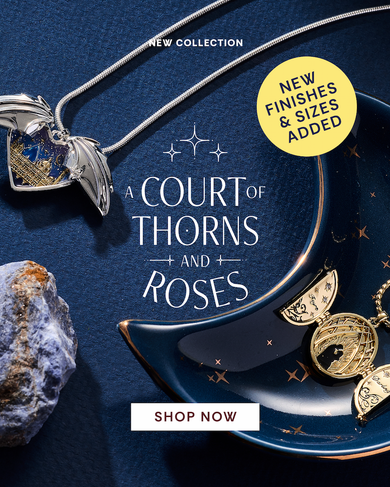 New Collection | A Court of Thorns and Roses