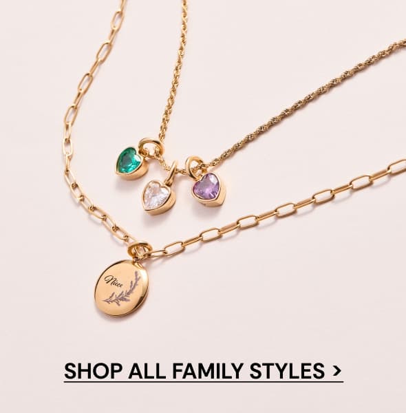 Shop All Family Styles