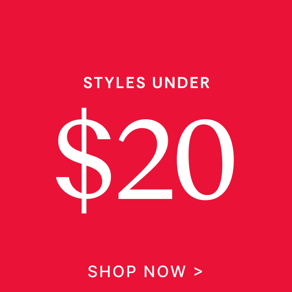 Shop Under $20 Styles