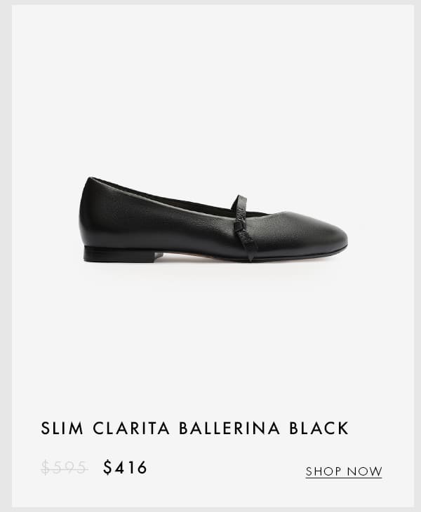 SLIM CLARITA BALLERINA BLACK | SHOP NOW