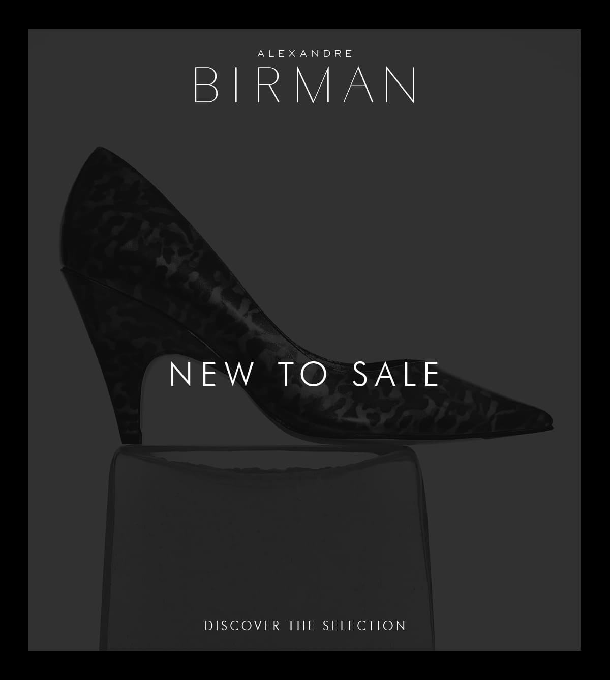 NEW TO SALE | DISCOVER THE SELECTION