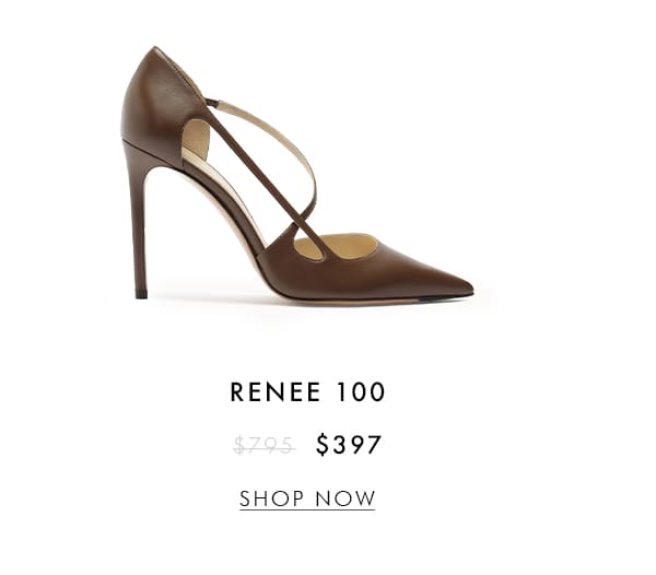 RENEE 100 | SHOP NOW