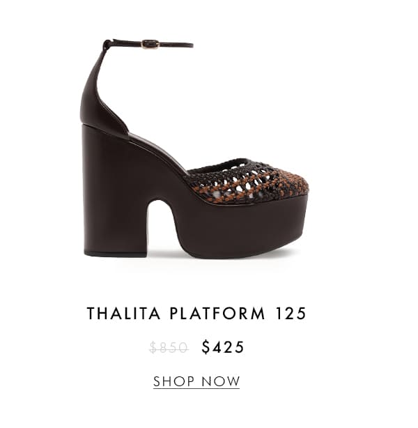 THALITA PLATFORM 125 | SHOP NOW