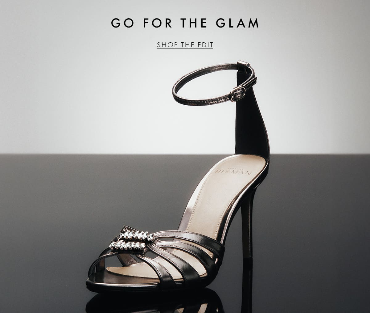 GO FOR THE GLAM | SHOP THE EDIT