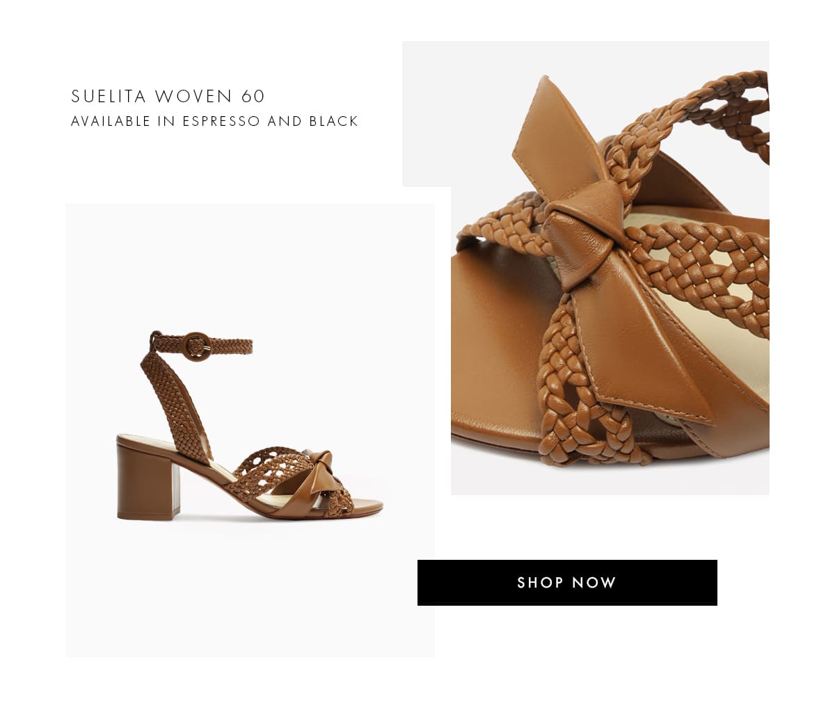 SUELITA WOVEN 60 | SHOP NOW