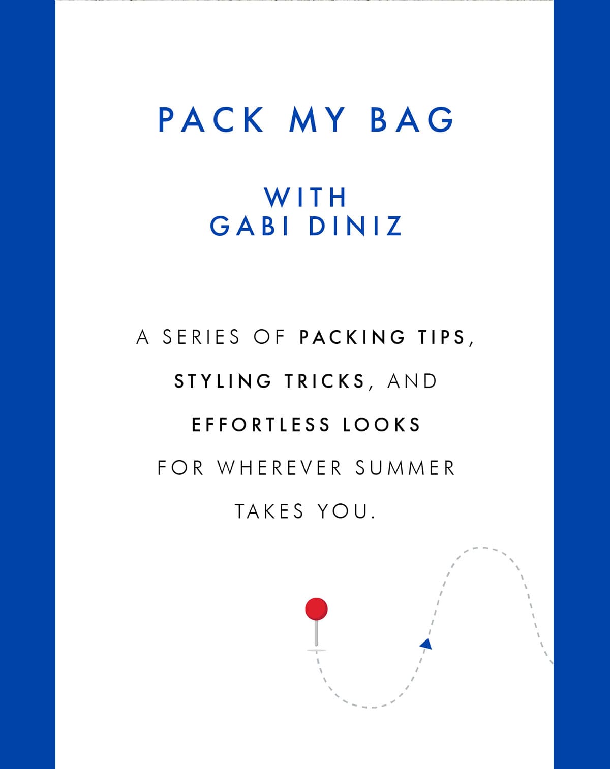 EURO SUMMER | PACK MY BAG | SHOP NOW