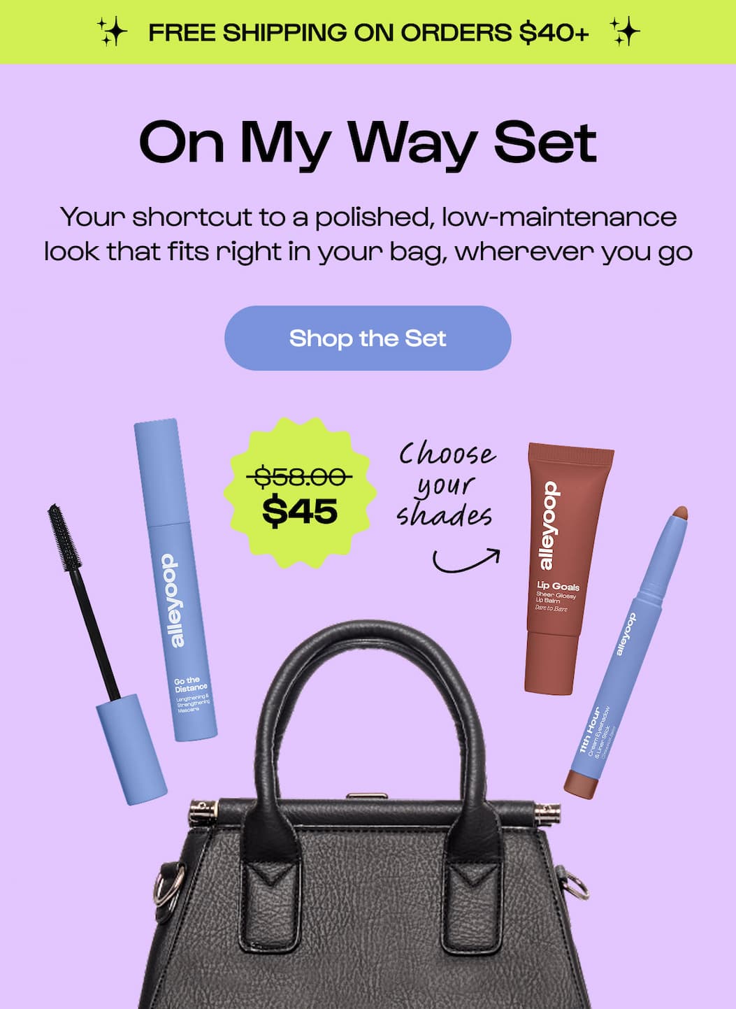 Shop the Set. On My Way Set. $45