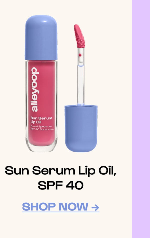Shop Now. Sun Serum Lip Oil, SPF 40.