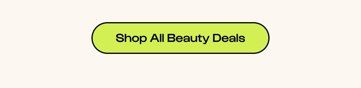 Shop All Beauty Deals