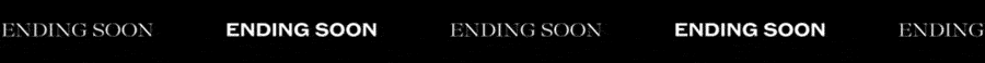 ENDING SOON