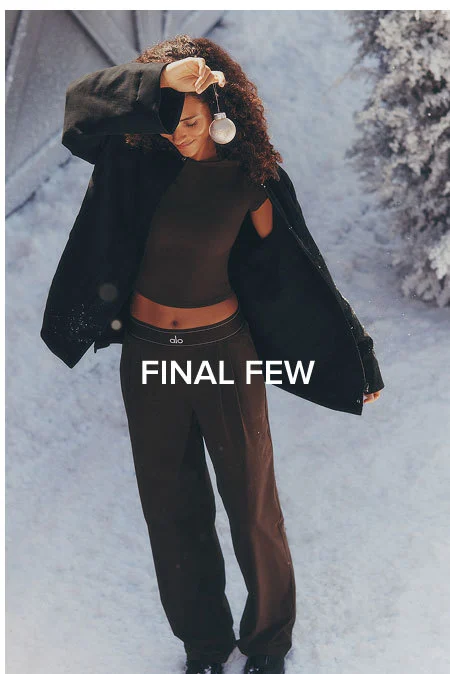 FINAL FEW