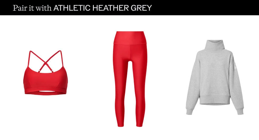 Pair it with ATHLETIC HEATHER GREY
